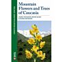 Mountain Flowers and Trees of Caucasia (Second edition)