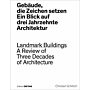 Landmark Buildings - A Review of Three Decades of Architecture