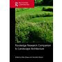 Routledge Research Companion to Landscape Architecture