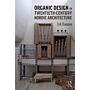 Organic Design in Twentieth-Century Nordic Architecture
