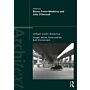 Urban Latin America - Images, Words, Flows and the Built Environment