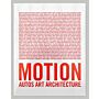 Motion. Autos, Art, Architecture