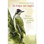 De magie van vogels - Waarom vogels kijken gelukkig maakt