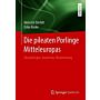 Die pileaten Porlinge Mitteleuropas - Morphologie, Anatomie, Bestimmung