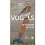 Vogels in en rond de tuin - De 100 mooiste soorten in tuin en park