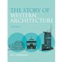 The Story of Western Architecture (4th edition)