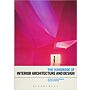 The Handbook of Interior Architecture and Design