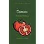 Tomato - A Global History