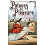 Palaces of Pleasure - From Music Halls to the Seaside to Football