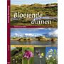 Bloeiende Duinen - Van Delta naar de Wadden