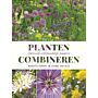 Planten Combineren - Ontwerp zelf prachtige borders