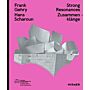 Frank Gehry / Hans Scharoun - Strong Resonances / Zusammenklänge