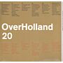 OverHolland 20 - Architectonische Studies voor de Hollandse stad