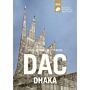 DAC Dhaka - Architectural Travel Guide