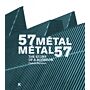 57 Metal - Metal 57: The Story of a Mutation