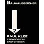 Bauhausbücher 02 - Pedagogical Sketchbook