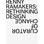 Renny Ramakers - Rethinking Design