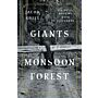 Giants of the Monsoon Forest - Living and Working with Elephants