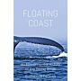 Floating Coast - An Environmental History of the Bering Strait
