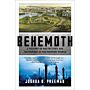 Behemoth - A History of the Factory and the Making of the Modern World