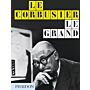 Le Corbusier Le Grand (PBK)
