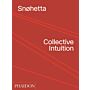 Snøhetta - Collective Intuition