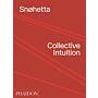 Snøhetta - Collective Intuition