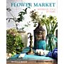 Flower Market - Botanical Style at Home