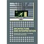 Architecture and interpretation - Essays for Eric Fernie