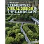 Elements of Visual Design in the Landscape