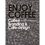 Enjoy Coffee - Branding & Café Design