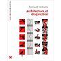 Bernard Tschumi - Architecture et Disjonction