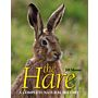 The Hare - A Complete Natural History