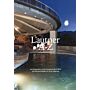 Lautner A-Z: An Exploration of the Complete Built Work