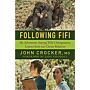 Following Fifi - My Adventures Among Wild Chimpanzees (PBK)