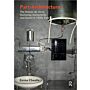 Part-Architecture - The Maison de Verre, Duchamp, Domesticity and Desire in 1930s Paris (PBK)