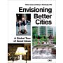 Envisioning Better Cities : A Global Tour of Good Ideas