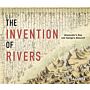 The Invention of Rivers : Alexander's Eye and Ganga's Descent
