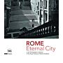 Rome Eternal City in the Photographs Collection of the Royal Institute of British Architects