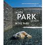 In the Park : Landscape of the Present - geskes.hack Landscape Architects