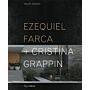 Ezequiel Farca + Cristina Grappin
