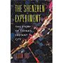 The Shenzhen Experience - The Story of China’s Instant City