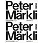 Peter Märkli - In Search of a Language