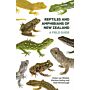 Reptiles and Amphibians of New Zealand