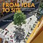 From Idea to Site: A project guide to Creating Better Landscapes