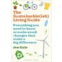 The Sustainable(ish)  Living Guide