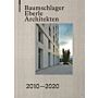 Baumschlager Eberle Architekten  2010-2020