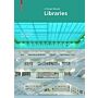 Libraries - A Design Manual (PBK)