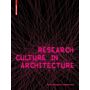 Reasearch Culture in Architecture - Cross-Disciplinary Collaboration