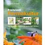 Praxisbuch Permakultur